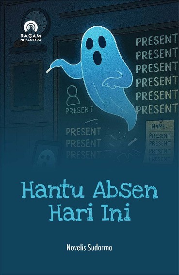 Hantu Absen Hari Ini